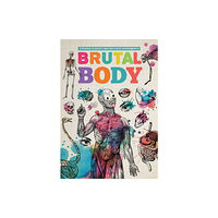 The Secret Book Company Brutal Body (häftad, eng)