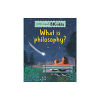 Noodle Juice Ltd What is philosophy? (inbunden, eng)