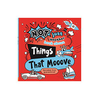 Noodle Juice Ltd Things That Mooove (inbunden, eng)