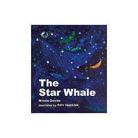 Otter-Barry Books Ltd The Star Whale (inbunden, eng)