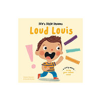 Boxer Books Limited Life's Little Lessons: Loud Louis (häftad, eng)