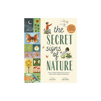 Magic Cat Publishing The Secret Signs of Nature (inbunden, eng)