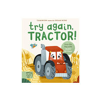 Magic Cat Publishing Try Again, Tractor! (inbunden, eng)