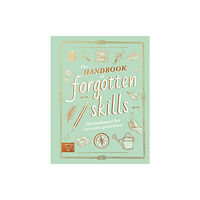 Magic Cat Publishing The Handbook of Forgotten Skills (inbunden, eng)