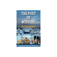 Hohm Press,U.S. The Poet of Mirrors (häftad, eng)