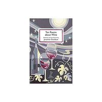 Candlestick Press Ten Poems about Wine (häftad, eng)