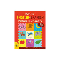 b small publishing limited My Big English-Spanish Picture Dictionary (inbunden, eng)