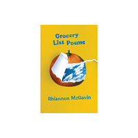 not a cult LLC Grocery List Poems (häftad, eng)