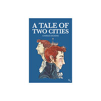 Baker Street Press A Tale of Two Cities (inbunden, eng)