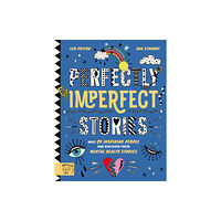 Magic Cat Publishing Perfectly Imperfect Stories: Meet 29 inspiring people and discover their mental health stories (inbunden, eng)