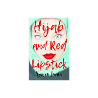 Hashtag Press Hijab and Red Lipstick (häftad, eng)