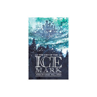 Chicken House Ltd The Cry of the Icemark (2019 reissue) (häftad, eng)