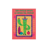 Lawley Enterprises LLC The Cactus Dance/ La Danza del Cactus (häftad, eng)