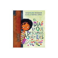 Nancy Paulsen Books El dia en que descubres quien eres (inbunden, spa)