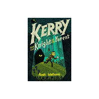Random House USA Inc Kerry and the Knight of the Forest (häftad, eng)