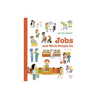 Tourbillon Do You Know?: Jobs and Work People Do (inbunden, eng)