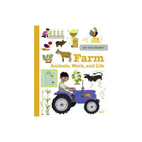 Tourbillon Do You Know?: Farm Animals, Work, and Life (inbunden, eng)