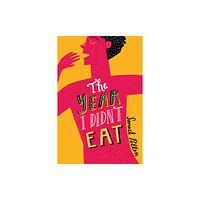 ZunTold The Year I Didn't Eat (häftad, eng)