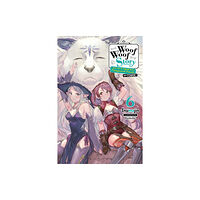 Little, Brown & Company Woof Woof Story: I Told You to Turn Me Into a Pampered Pooch, Not Fenrir!, Vol. 6 (light novel) (häftad, eng)