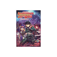 Little, Brown & Company Apparently, Disillusioned Adventurers Will Save the World, Vol. 2 (light novel) (häftad, eng)