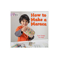 HarperCollins Publishers How to Make a Maraca! (häftad, eng)