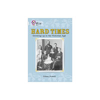 HarperCollins Publishers Hard Times: Growing Up in the Victorian Age (häftad, eng)
