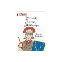 HarperCollins Publishers How to be a Roman (häftad, eng)