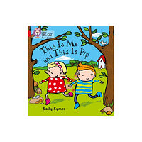 HarperCollins Publishers THIS IS ME AND THIS IS PIP (häftad, eng)