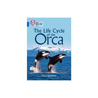 HarperCollins Publishers The Life Cycle of the Orca (häftad, eng)