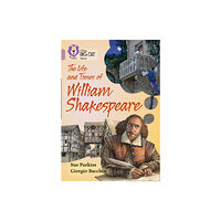 HarperCollins Publishers The Life and Times of William Shakespeare (häftad, eng)