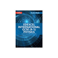 HarperCollins Publishers Edexcel International GCSE (9-1) Physics Student Book (häftad, eng)