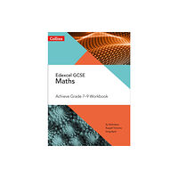 HarperCollins Publishers Edexcel GCSE Maths Achieve Grade 7-9 Workbook (häftad, eng)