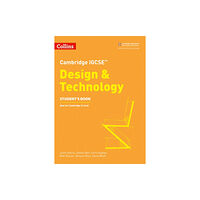 HarperCollins Publishers Cambridge IGCSE™ Design & Technology Student’s Book (häftad, eng)