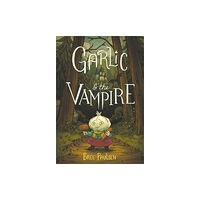 Harpercollins publishers inc Garlic and the Vampire (häftad, eng)