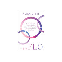 HarperCollins Publishers In the FLO (häftad, eng)