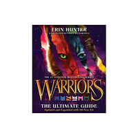 Harpercollins publishers inc Warriors: The Ultimate Guide: Updated and Expanded Edition (inbunden, eng)