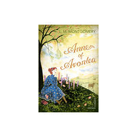 Vintage Publishing Anne of Avonlea (häftad, eng)
