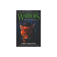 Harpercollins publishers inc Warriors: Omen of the Stars #6: The Last Hope (häftad, eng)
