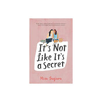 Harpercollins publishers inc It's Not Like It's a Secret (häftad, eng)