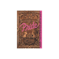 Harpercollins publishers inc Pride (häftad, eng)