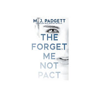 Mj Padgett Books LLC The Forget Me Not Pact (häftad, eng)