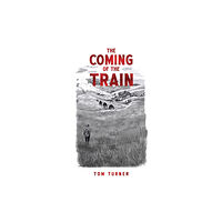 Austin Macauley Publishers LLC The Coming of the Train (häftad, eng)