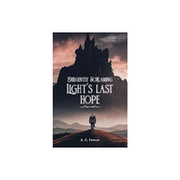 Austin Macauley Publishers LLC Diligently Screaming: Light's Last Hope (häftad, eng)