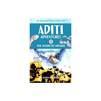 Tulika Publishers The Antarctic Mission (häftad, eng)