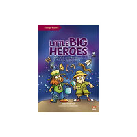 Marshall Cavendish International (Asia) Pte Ltd Little Big Heroes (häftad, eng)