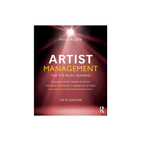 Taylor & francis ltd Artist Management for the Music Business (häftad, eng)