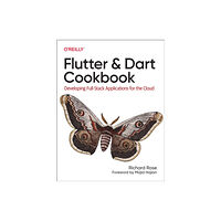 O'Reilly Media Flutter and Dart Cookbook (häftad, eng)