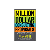 John Wiley & Sons Inc Million Dollar Consulting Proposals (häftad, eng)