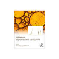 Elsevier Science Publishing Co Inc Surfactants in Biopharmaceutical Development (häftad, eng)