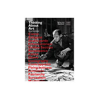 John Wiley And Sons Ltd Thinking About Art (häftad, eng)
